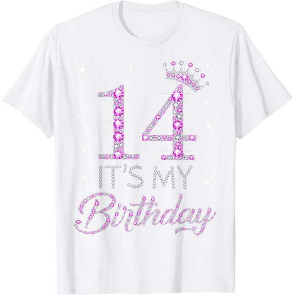 14 It's My Birthday Pink Crown Happy 14th Birthday Girl T-Shirt100% cotton