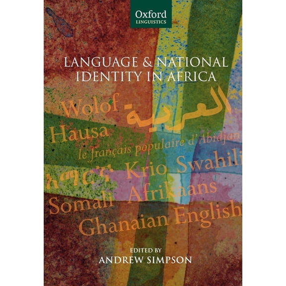 Oxford Linguistics Language and National Identity in Africa, (Paperback)