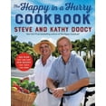thumbnail image 2 of The Happy Cookbook The Happy in a Hurry Cookbook: 100-Plus Fast and Easy New Recipes That Taste Like Home, (Hardcover), 2 of 2