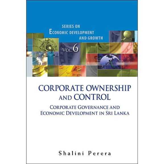 Economic Development and Growth Corporate Ownership and Control, Book 6, (Hardcover)