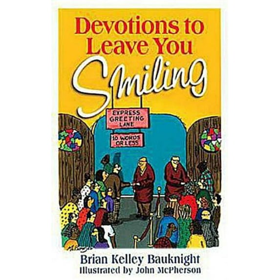 Pre-Owned Devotions to Leave You Smiling (Paperback) 0687052904 9780687052905