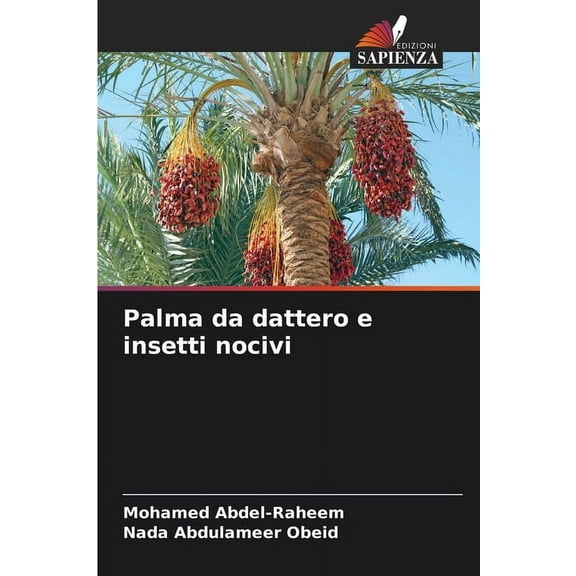 Palma da dattero e insetti nocivi, (Paperback)
