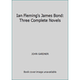 thumbnail image 1 of Pre-Owned Ian Fleming's James Bond: Three Complete Novels (Hardcover) 051764293X 9780517642931, 1 of 1