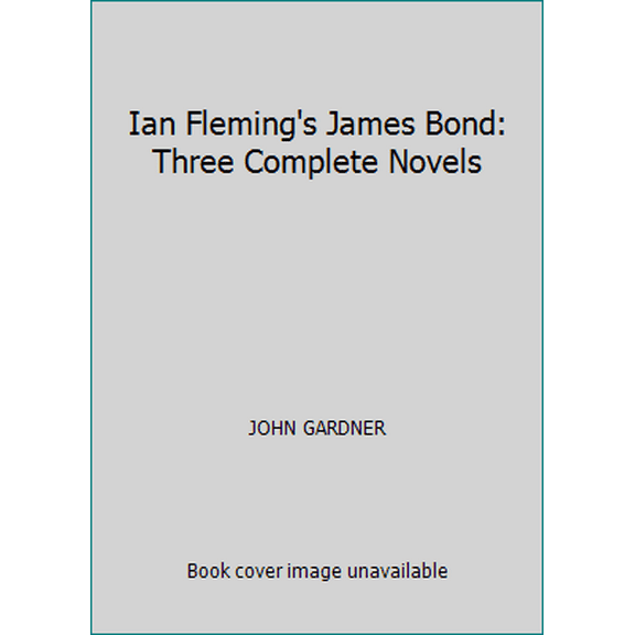 Pre-Owned Ian Fleming's James Bond: Three Complete Novels (Hardcover) 051764293X 9780517642931