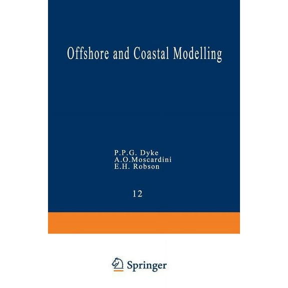 Coastal and Estuarine Studies Offshore and Coastal Modelling, Book 12, (Paperback)