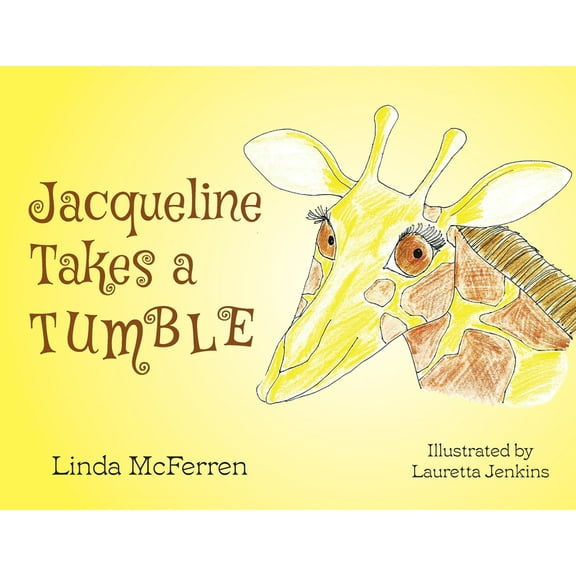 Jacqueline Takes a Tumble, (Paperback)