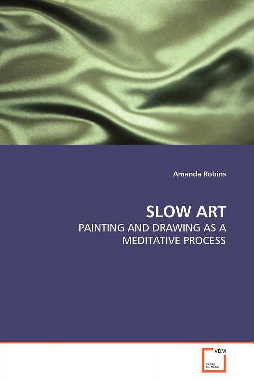 Slow Art (Paperback)