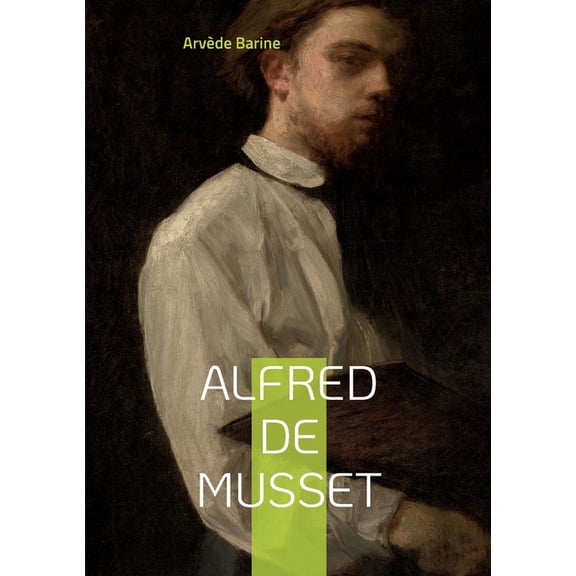 Alfred de Musset, (Paperback)