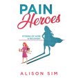 thumbnail image 1 of Pain Heroes: Stories of Hope and Recovery, 1 of 5