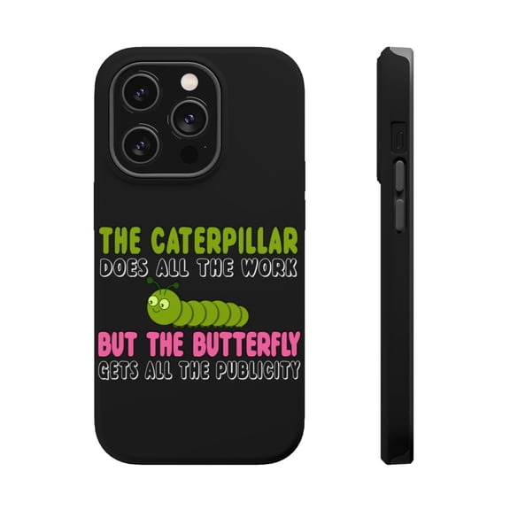 DistinctInk Tough Case for Apple iPhone 15 PRO (6.1" Screen), Compatible with MagSafe Charging - Caterpillar Does Work, Butterfly Publicity