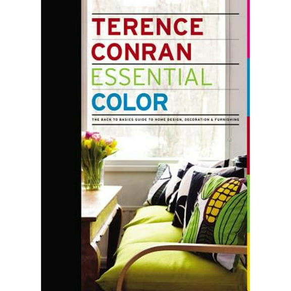 Essential Color Conran, Terence and Wilhide, Elizabeth