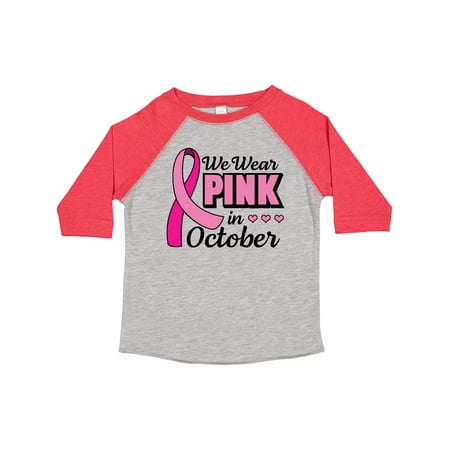 

Inktastic Breast Cancer Awareness We Wear Pink in October Gift Toddler Toddler Girl T-Shirt