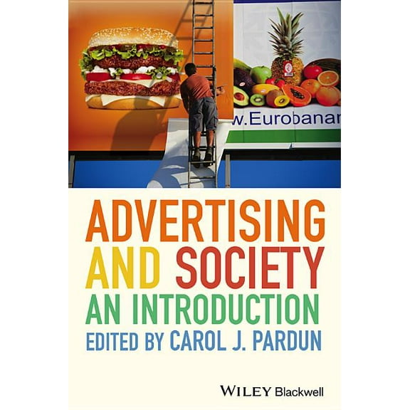Advertising and Society 2e P, (Paperback)