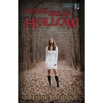 Heartbreak Hollow, (Paperback)