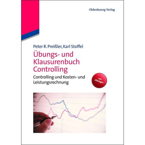 Ãbungs- und Klausurenbuch Controlling, (Paperback)