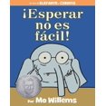 thumbnail image 1 of Esperar no es facil! (Édition Espagnole) (un Livre Éléphant et Porcinet), 1 of 2