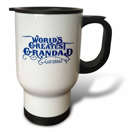 

3dRose Worlds Greatest Grandad Guaranteed Design in Blue and White - Travel Mug 14-ounce Stainless Steel