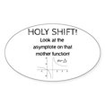 thumbnail image 1 of CafePress - Holy Shift! Sticker - Sticker (Oval), 1 of 1