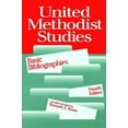 thumbnail image 2 of United Methodist Studies: Basic Bibliographies, Fourth Edition (Paperback), 2 of 2