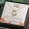 thumbnail image 5 of To My Wife If I Had to Choose Forever Necklace w Message Card, 5 of 20