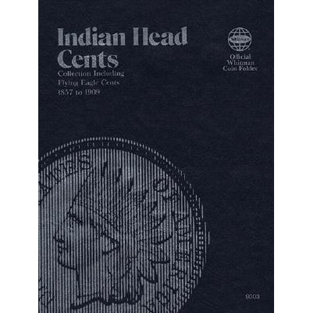 - Official Whitman Coin Folder: Coin Folders Cents: Indian, 1857-1909 (Other)