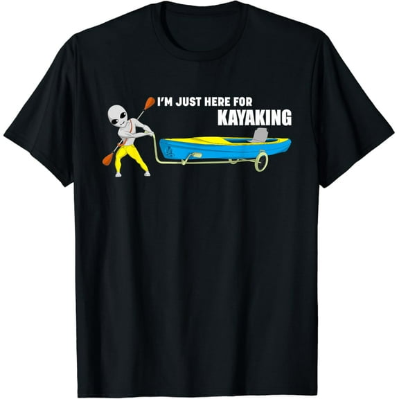 Sam Soft I'M Just Here For Kayaking Kayak Trolley Cart Carrier T-Shirt, Gift For Friend, Full Size S-5Xl