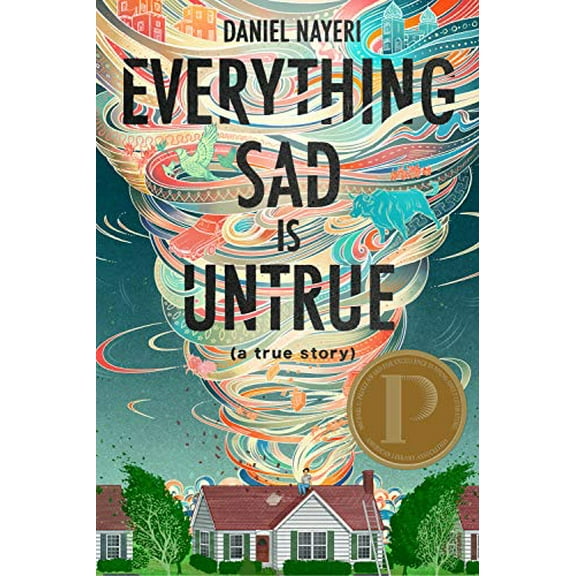Pre-Owned Everything Sad Is Untrue: (A True Story) (Hardcover) 1646140001 9781646140008