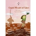 thumbnail image 1 of Capital Mundial del Libro Textofilia Infantil 9786078892013, 1 of 2