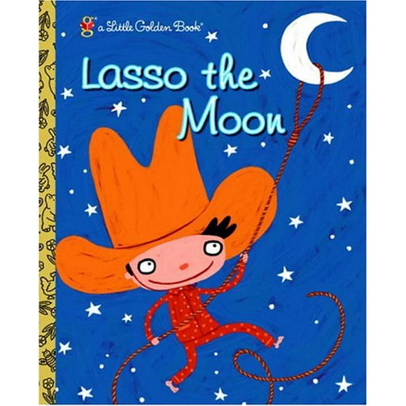 Lasso the Moon 9780375832895 Used / Pre-owned