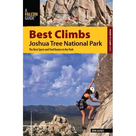 Best Climbs Joshua Tree National Park - eBook (Best Tree Climbing Boots)