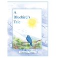 thumbnail image 1 of Pre-Owned Bluebird?s Tale, 1 of 1
