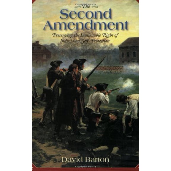 Pre-Owned The Second Amendment:: Preserving the Inalienable Right of Individual Self-Protection (Paperback) 0925279773 9780925279774