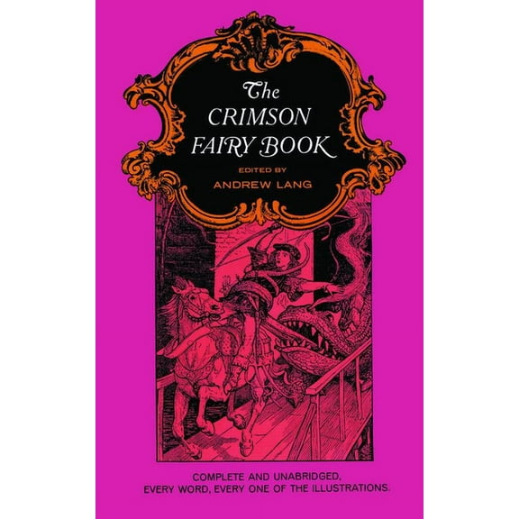 Dover Children's Classics The Crimson Fairy Book, (Paperback)