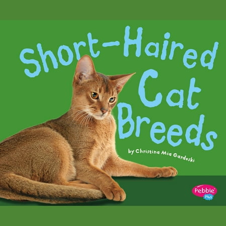 Short-Haired Cat Breeds - Audiobook