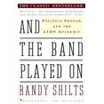 thumbnail image 1 of Pre-Owned And the Band Played On: Politics, People, and the AIDS Epidemic (Paperback) 0312241356 9780312241353, 1 of 1