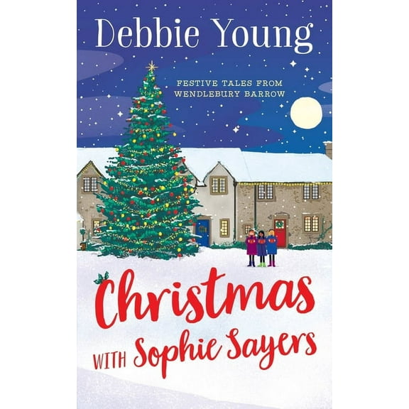 Christmas with Sophie Sayers, (Paperback)