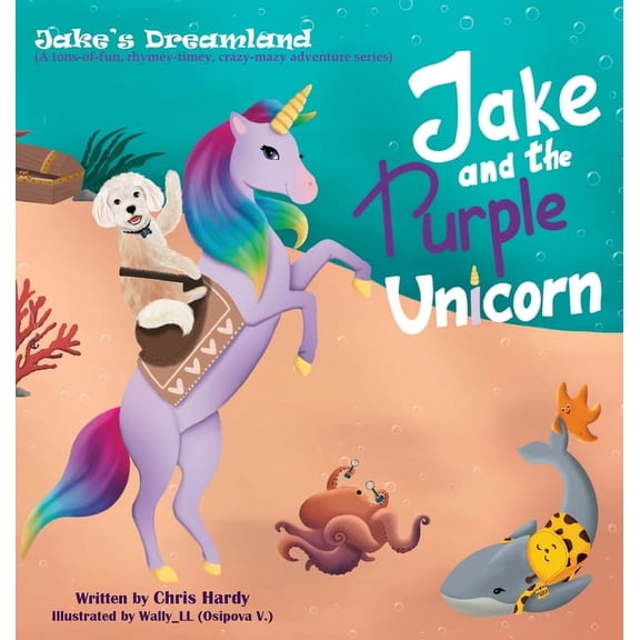 Jake's Dreamland Jake and the Purple Unicorn, (Hardcover)