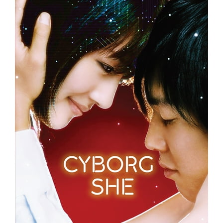 Synergetic - Cyborg She [BLU-RAY]