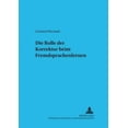 thumbnail image 1 of Die Rolle Der Korrektur Beim Fremdsprachenlernen (Sprache Im Kontext) [German], 1 of 1