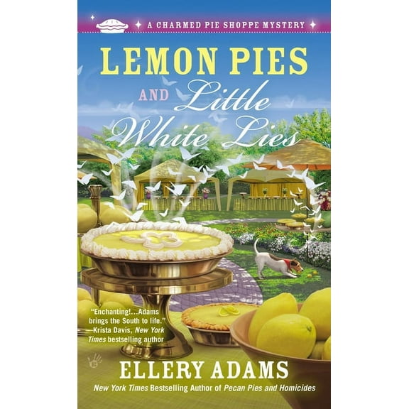 Charmed Pie Shoppe Mystery Lemon Pies and Little White Lies, Book 4, (Paperback)