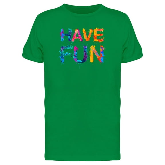 Have Fun Color Paint Tee Men's -Image by Shutterstock
