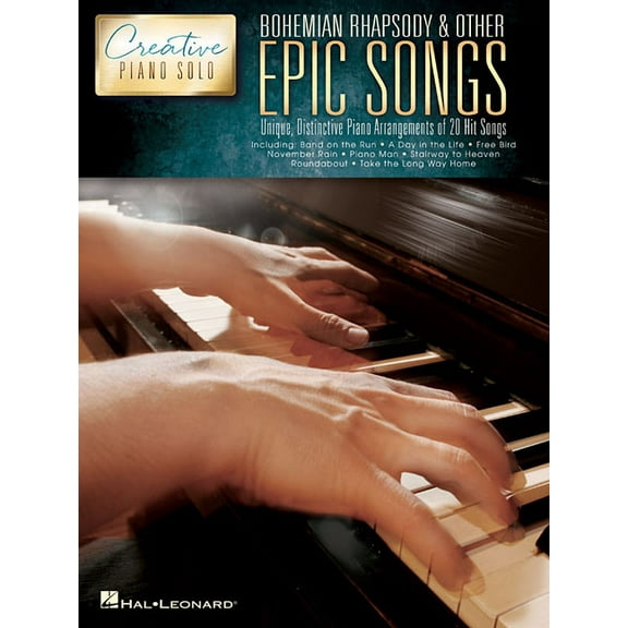 Bohemian Rhapsody & Other Epic Songs: Creative Piano Solo, (Paperback)