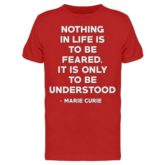 Marie Curie Quote  Men's T-shirt