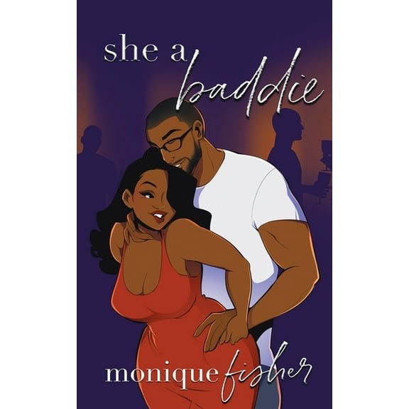 She a Baddie, (Paperback)