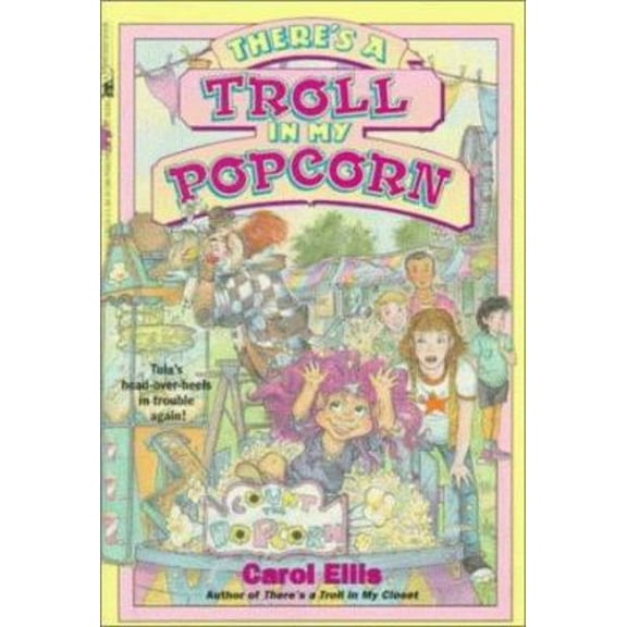 Pre-Owned There's a Troll in My Popcorn #2: There's a Troll in My Popcorn #2 (Paperback) 0671871625 9780671871628