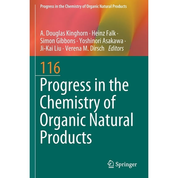 Progress in the Chemistry of Organic Nat Progress in the Chemistry of Organic Natural Products 116, Book 116, (Paperback)
