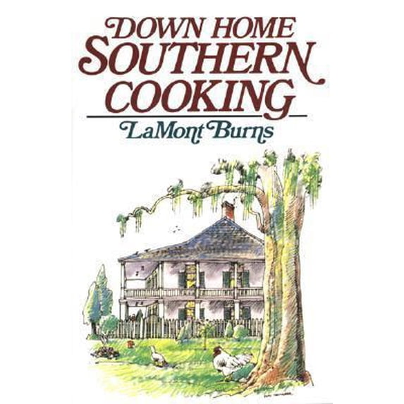 Pre-Owned Down Home Southern Cooking (Hardcover) 0385197489 9780385197489