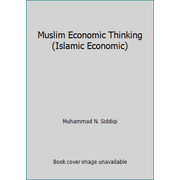 Muslim Economic Thinking : A Survey of Contemporary Literature, Used [Hardcover]