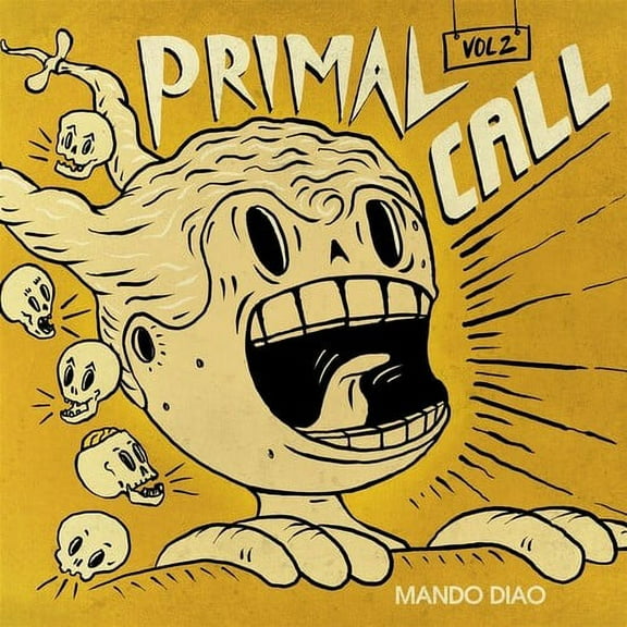 Mando Diao - Primal Call, Vol. 2 - Music & Performance - Vinyl