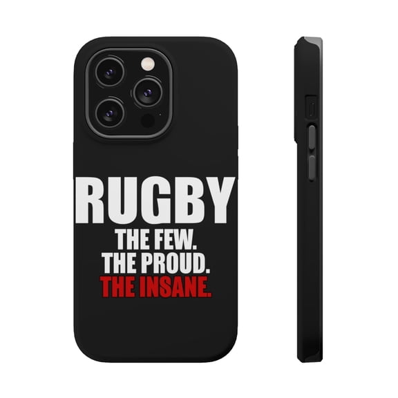 DistinctInk Tough Case for Apple iPhone 15 PRO (6.1" Screen), Compatible with MagSafe Charging - Rugby The Few The Proud the Insane